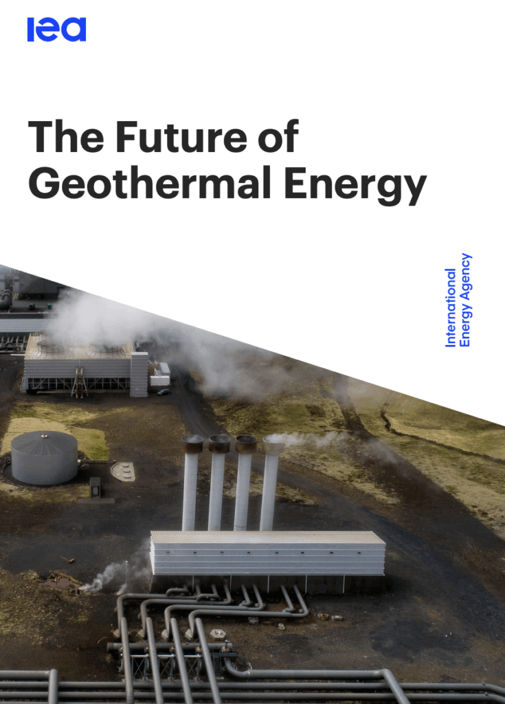 The International Energy Agency (IEA)'s The Future of Geothermal Energy
